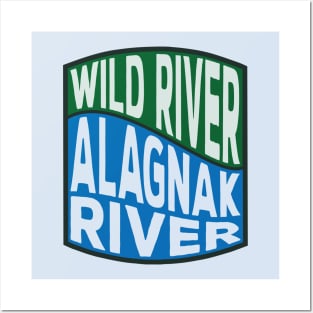 Alagnak River Wild River wave Posters and Art